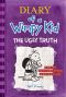 [Diary of a Wimpy Kid 05] • The Ugly Truth (Diary of a Wimpy Kid, Book 5)